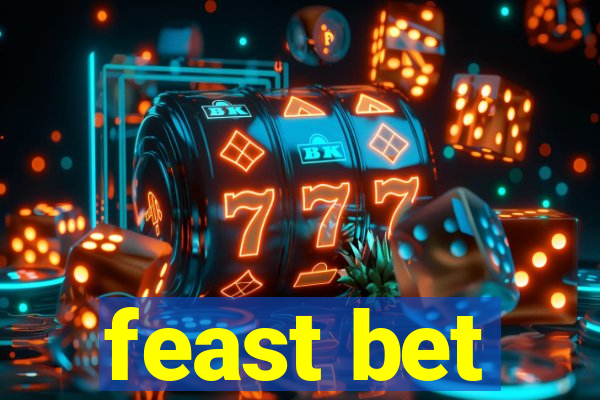 feast bet